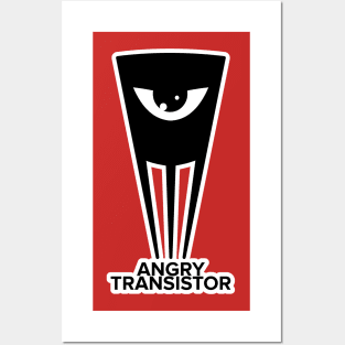 Angry Transistor Posters and Art